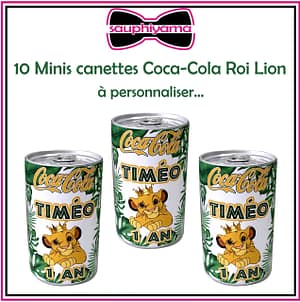 Mini canette Roi Lion personnallisé sauphiyama