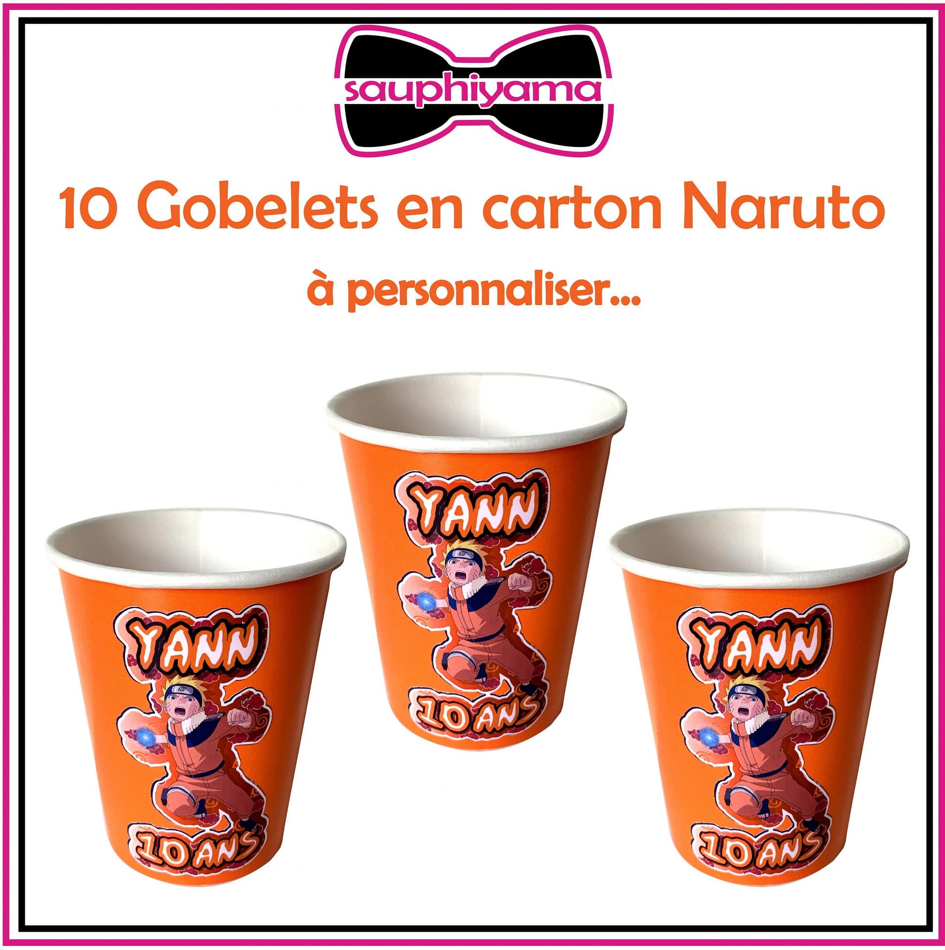 10 Gobelets en carton Naruto à personnaliser Personnalisez vos évènements à votre image
